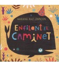 ENFILANT EL CAMINET