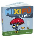 MIXIFU I LA PLUJA