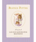CUENTO DE LOS DOS RATONCITOS MALVADOS