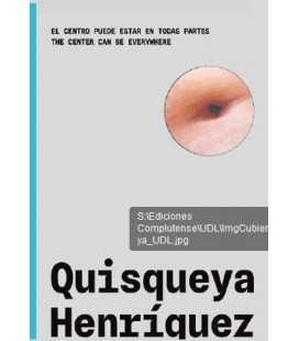 EL CENTRO PUEDE ESTAR EN TODAS PARTES