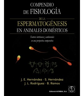 COMPENDIO FISIOLOGIA ESPERMATOGENESIS ANIMALES DOMESTICOS