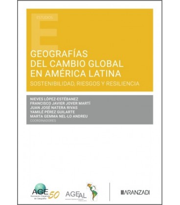 GEOGRAFIAS DEL CAMBIO GLOBAL EN AMERICA LATINA
