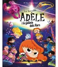 LA TERRIBLE ADELE I LA GALAXIA DELS RARS