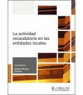 LA ACTIVIDAD RECAUDATORIA EN LAS ENTIDADES LOCALES