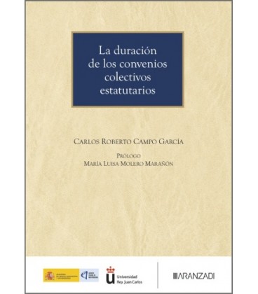 LA DURACION DE LOS CONVENIOS COLECTIVOS ESTATUTARIOS