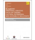EL TURISMO EMOCIONAL-CREATIVO: HACIA UN TURISMO CULTURAL PATRIMONIAL M