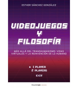 VIDEOJUEGOS Y FILOSOFIA