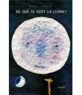 DE QUE FA GUST LA LLUNA