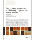 PREGUNTAS Y RESPUESTAS SOBRE LA LEY ORGANICA DEL PODER JUDICIAL