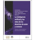 LA INTELIGENCIA ARTIFICIAL Y LOS RETOS DE LOS DERECHOS DE AUTOR Y CONE