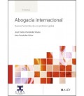 ABOGACIA INTERNACIONAL (NUEVOS HORIZONTES DE UNA PROFESION GLOBAL)