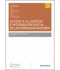 ACCESO A LA JUSTICIA E INTEGRACION DIGITAL DE LAS PERSONAS MAYORES