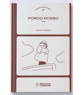 BIBLIOTECA GHIBLI: PORCO ROSSO