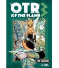 OTR OF THE FLAME 03