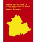CARTAS DESDE SEVILLA UN PASEO ENTRE LOS VIVOS Y LOS MUERTOS