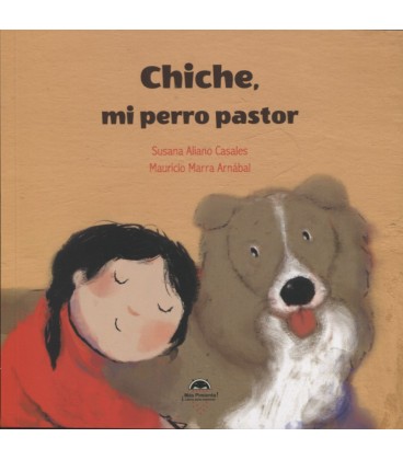 CHICHE MI PERRO PASTOR