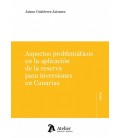 ASPECTOS PROBLEMATICOS EN LA APLICACION DE LA RESERVA PARA INVERSIONES