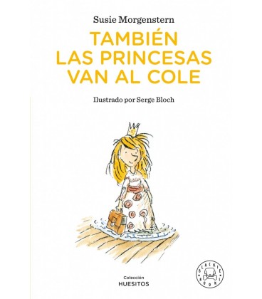 TAMBIEN LAS PRINCESAS VA AL COLE