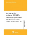 LA NECESARIA REFORMA DEL ICIO CUESTIONES PROBLEMATICAS Y PROPUESTAS DE