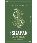 ESCAPAR DEL CAPITALISMO