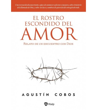 EL ROSTRO ESCONDIDO DEL AMOR