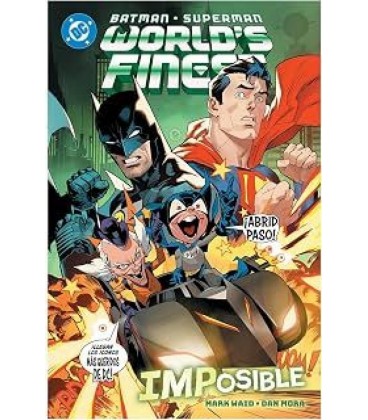 DC PREMIERE AMANECER DE DC BATMAN SUPERMAN WORLD S FINEST 06 IMPOSIBLE