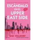 ESCANDALO EN EL UPPER EAST SIDE