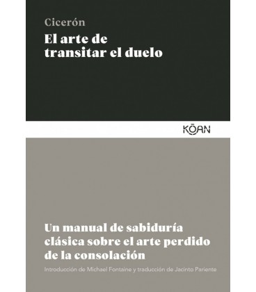 EL ARTE DE TRANSITAR EL DUELO