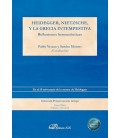 HEIDEGGER, NIETZSCHE, Y LA GRECIA INTEMPESTIVA