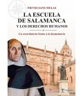 LA ESCUELA DE SALAMANCA Y LOS DERECHOS HUMANOS