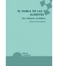 EL HABLA DE LAS AUSENTES