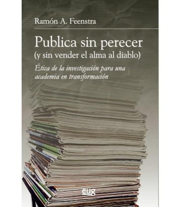 PUBLICA SIN PERECER (Y SIN VENDER EL ALMA AL DIABLO)