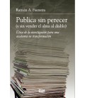 PUBLICA SIN PERECER (Y SIN VENDER EL ALMA AL DIABLO)