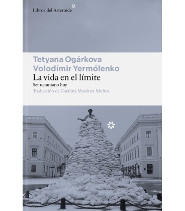 LA VIDA EN EL LIMITE