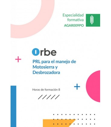 PRL PARA EL MANEJO DE MOTOSIERRA Y DESBROZADORA