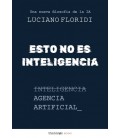 ESTO NO ES INTELIGENCIA