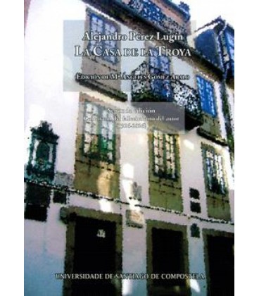 LA CASA DE LA TROYA (ESTUDIANTINA)