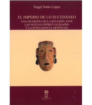EL IMPERIO DE LO SUCEDANEO