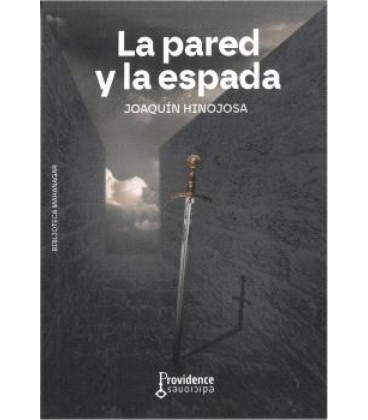 LA PARED Y LA ESPADA