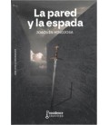 LA PARED Y LA ESPADA