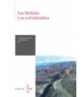 LAS MEDULAS Y SU RED HIDRAULICA