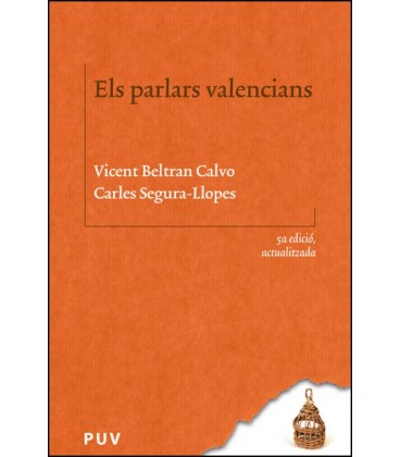 ELS PARLARS VALENCIANS (5A ED. ACTUALITZADA)