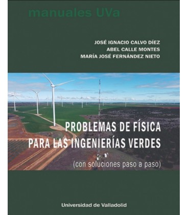 PROBLEMAS DE FISICA PARA LAS INGENIERIAS VERDES