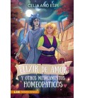 ELIXIR DE AMOR Y OTROS MEDICAMENTOS HOMEOPATICOS