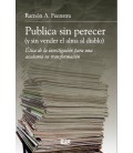 PUBLICA SIN PERECER (Y SIN VENDER EL ALMA AL DIABLO)