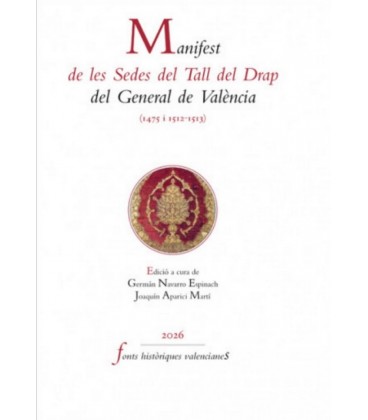 MANIFEST DE LES SEDES DEL TALL DEL DRAP DEL GENERAL DE VALENCIA (1475