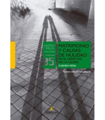 MATRIMONIO Y CAUSAS DE NULIDAD EN EL DERECHO DE LA IGLESIA 3ª EDICION