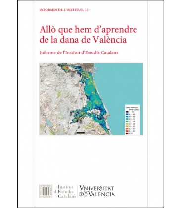 ALLO QUE HEM DAPRENDRE DE LA DANA DE VALENCIA