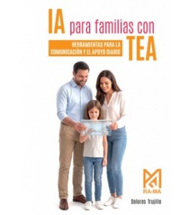 IA PARA FAMILIAS CON TEA. HERRAMIENTAS PARA LA COMUNICACION Y EL APOYO