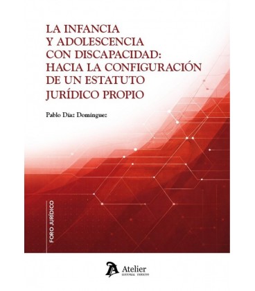 INFANCIA Y ADOLESCENCIA CON DISCAPACIDAD HACIA LA CONFIGURACION DE UN